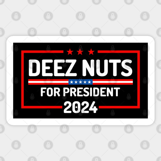 deez nuts 2024 For President Sticker by Mirotic Collective